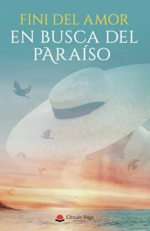 EN BUSCA DEL PARAÍSO | 9788411455329 | DEL AMOR, FINI