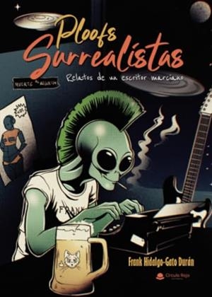 PLOOFS SURREALISTAS | 9788411995337 | HIDALGO-GATO DURÁN, FRANK