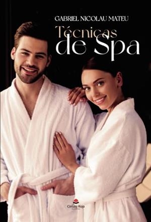 TÉCNICAS DE SPA | 9788411892520 | NICOLAU MATEU, GABRIEL