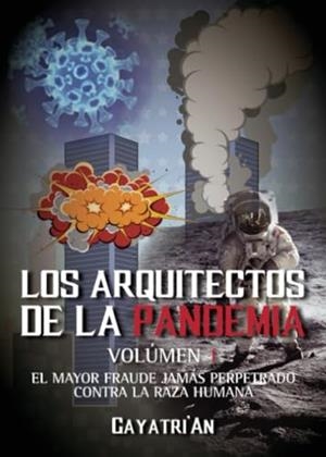 ARQUITECTOS DE LA PANDEMIA, LOS | 9788413748948 | AN, GAYATRI