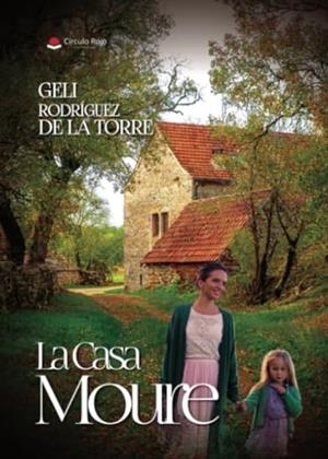 CASA MOURE, LA | 9788410610378 | RODRÍGUEZ DE LA TORRE, GELI