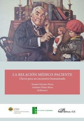 RELACIÓN MÉDICO-PACIENTE, LA | 9788413241203 | PIÑAS MESA, ANTONIO