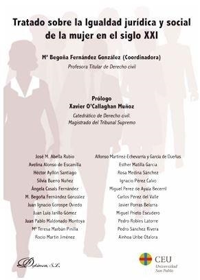 TRATADO SOBRE LA IGUALDAD JURÍDICA Y SOCIAL DE LA MUJER EN EL SIGLO XXI | 9788413240862 | FERNÁNDEZ GONZÁLEZ, MARÍA BEGOÑA