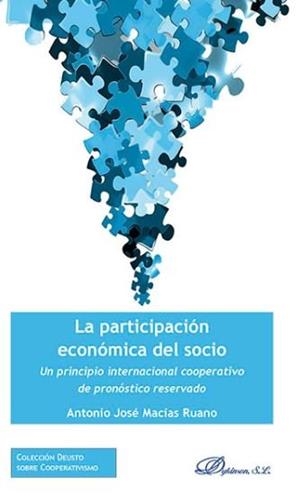 PARTICIPACIÓN ECONÓMICA DEL SOCIO, LA | 9788491482635 | MACÍAS RUANO, ANTONIO JOSÉ