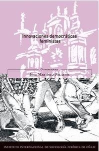 INNOVACIONES DEMOCRÁTICAS FEMINISTAS | 9788491481843 | MARTÍNEZ-PALACIOS, JONE