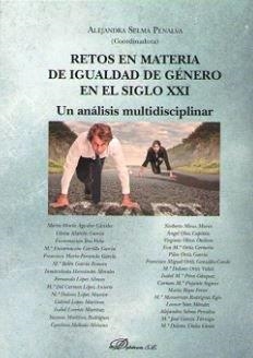 RETOS EN MATERIA DE IGUALDAD DE GÉNERO EN EL SIGLO XXI | 9788491486619 | PENALVA, ALEJANDRA SELMA