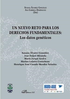 UN NUEVO RETO PARA LOS DERECHOS FUNDAMENTALES: LOS DATOS GENÉTICOS | 9788491483687 | GARRIGA DOMÍNGUEZ, ANA