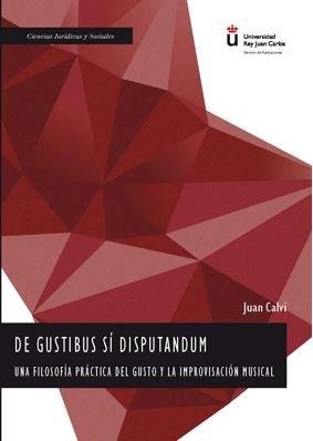 DE GUSTIBUS SÍ DISPUTANDUM | 9788491489603 | CALVI, JUAN C.