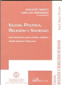IGLESIA, POLÍTICA, RELIGIÓN Y SOCIEDAD | 9788491488149 | HERNÁNDEZ, JUAN LUIS