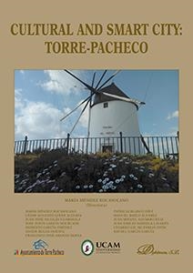 CULTURAL AND SMART CITY: TORRE-PACHECO | 9788491484585 | MÉNDEZ ROCASOLANO, MARÍA