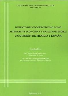 FOMENTO DEL COOPERATIVISMO COMO ALTERNATIVA ECONÓMICA Y SOCIAL SOSTENIBLE: UNA V | 9788491489849 | IZQUIERDO MUCIÑO, MARTHA ELBA
