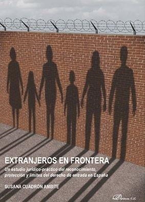 EXTRANJEROS EN FRONTERA | 9788491489498 | CUADRÓN AMBITE, SUSANA