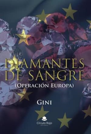 DIAMANTES DE SANGRE (OPERACIÓN EUROPA) | 9788411598491 | GINI