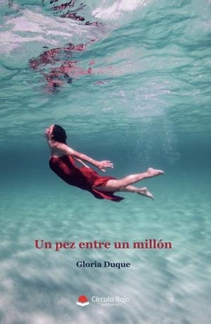 PEZ ENTRE UN MILLÓN, UN | 9788411554671 | DUQUE, GLORIA