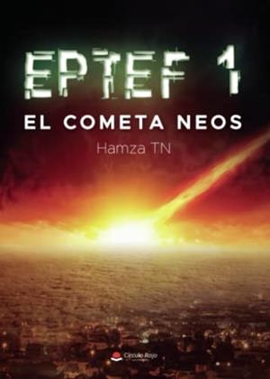 EPTEF 1, EL COMETA NEOS | 9788411556927 | TN, HAMZA