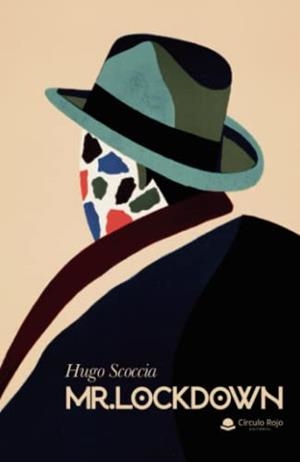 MR. LOCKDOWN | 9788411041270 | SCOCCIA, HUGO