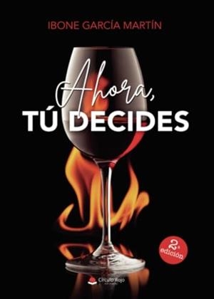AHORA, TÚ DECIDES | 9788411594011 | GARCÍA MARTÍN, IBONE