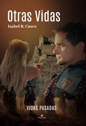 OTRAS VIDAS | 9788411458917 | CASCO, ISABEL R.