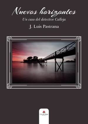 NUEVOS HORIZONTES | 9788411158060 | PASTRANA, J. LUIS