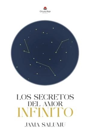 SECRETOS DEL AMOR INFINITO, LOS | 9788411757232 | SALUMU, JAMA