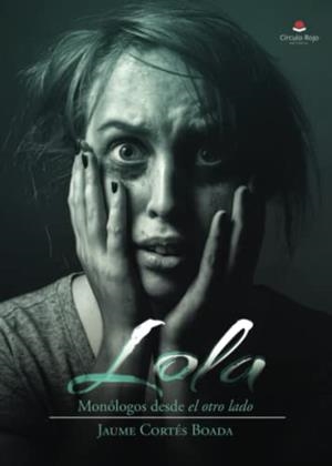 LOLA | 9788411287142 | CORTÉS BOADA, JAUME