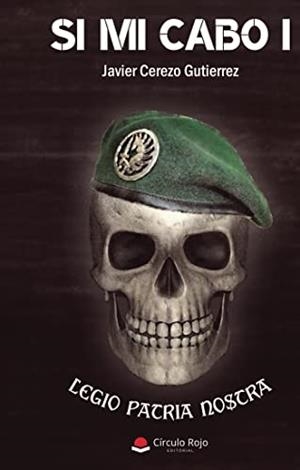SI MI CABO I | 9788411111713 | CEREZO GUTIÉRREZ, JAVIER