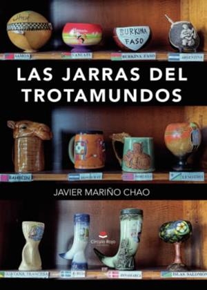 JARRAS DEL TROTAMUNDOS, LAS | 9788411377140 | MARIÑO CHAO, JAVIER