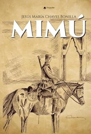 MIMÚ | 9788411894708 | CHAVES BONILLA, JESÚS MARÍA