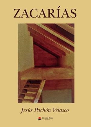 ZACARÍAS | 9788411048842 | PACHÓN VELASCO, JESÚS