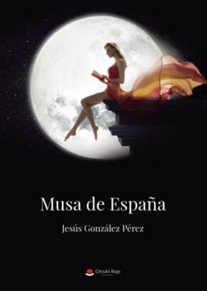 MUSA DE ESPAÑA | 9788411375900 | GONZÁLEZ PÉREZ, JESÚS