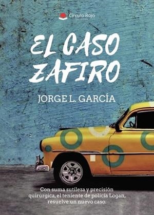 CASO ZAFIRO, EL | 9788411116480 | L. GARCÍA, JORGE