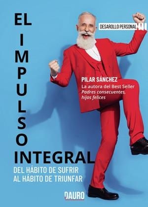 IMPULSO INTEGRAL, EL | 9788412686159 | SÁNCHEZ, PILAR