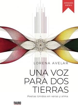 VOZ PARA DOS TIERRAS, UNA | 9788412849622 | AVELAR, LORENA