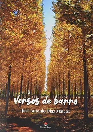 VERSOS DE BARRO | 9788411280099 | DÍAZ MATEOS, JOSÉ ANTONIO