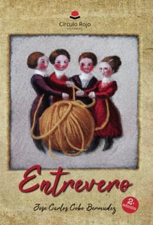 ENTREVERO | 9788411754798 | COBO BERMÚDEZ, JOSÉ CARLOS