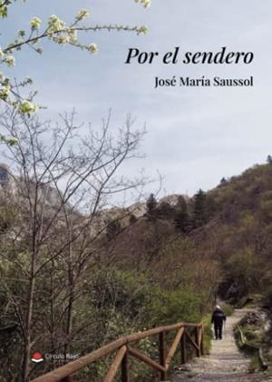 POR EL SENDERO | 9788411379496 | SAUSSOL PRIETO, JOSÉ MARÍA