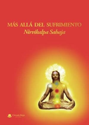 MÁS ALLÁ DEL SUFRIMIENTO | 9788411119276 | MATEOS, JOSÉ