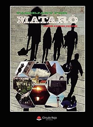 PASSEJANT PER MATARÓ | 9788411043571 | CORTÉS, JOSEP ANTONI