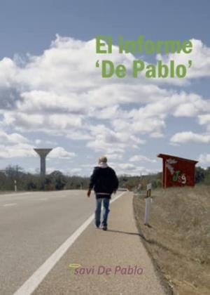INFORME DE PABLO, EL | 9788411377508 | DE PABLO, JSAVI