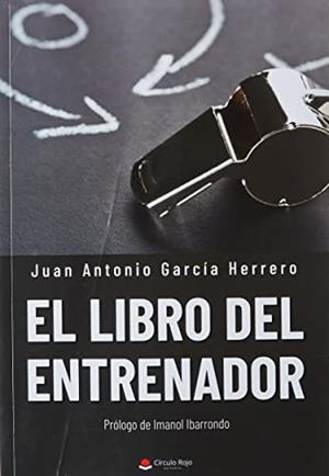 LIBRO DEL ENTRENADOR, EL | 9788411378178 | GARCÍA HERRERO, JUAN ANTONIO