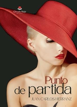 PUNTO DE PARTIDA | 9788411891592 | HERRANZ, JUAN CARLOS