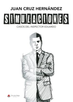 SIMULACIONES | 9788411155199 | CRUZ HERNÁNDEZ, JUAN