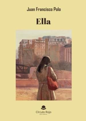 ELLA | 9788411150002 | POLO MARTÍN, JUAN FRANCISCO