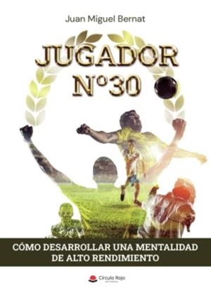 JUGADOR Nº30 | 9788411285827 | BERNAT, JUAN MIGUEL