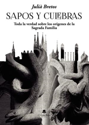 SAPOS Y CULEBRAS | 9788411154277 | BRETOS, JULIÀ