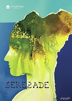 SEREZADE | 9788413982601 | DELTELL OLAYA, JULIO