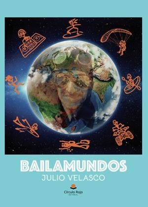 BAILAMUNDOS | 9788411456098 | IS POSSIBLE, JULIUS