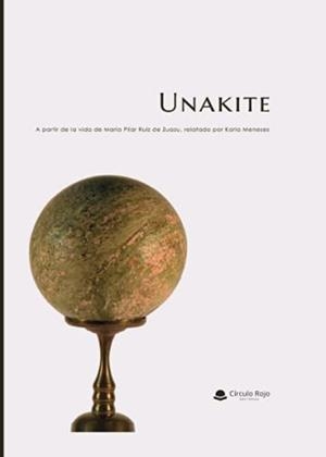 UNAKITE | 9788411045056 | MENESES, KARLA