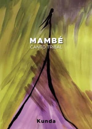 MAMBÉ | 9788411450294 | KUNDA