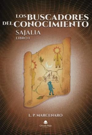 BUSCADORES DEL CONOCIMIENTO, LOS | 9788411453172 | P. MARCENARO, L. P.